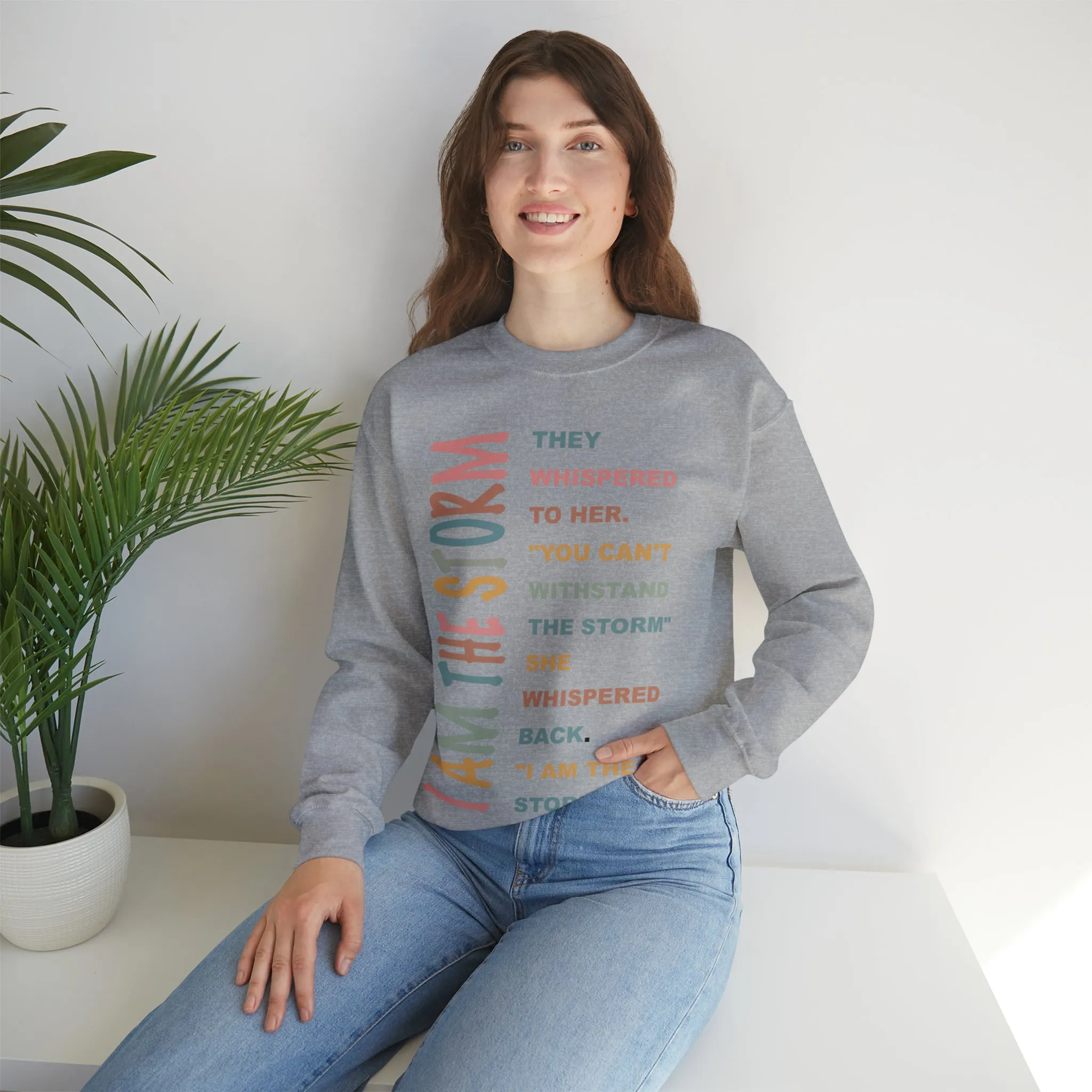I am the storm Inspirational shirt